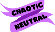 Chaotic Neutral